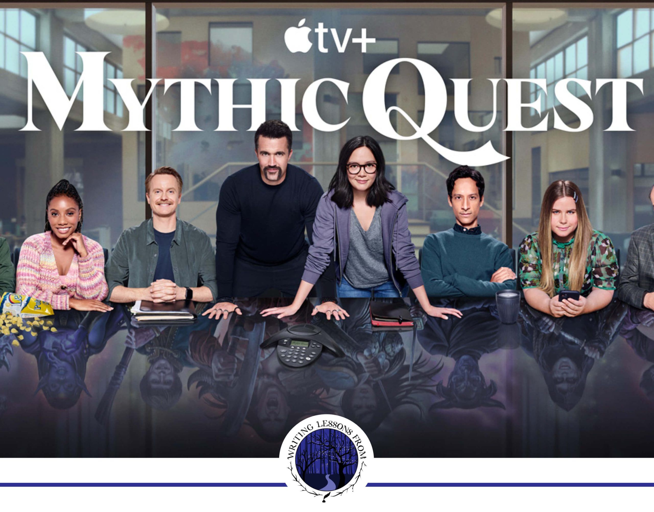 Writing Lessons From… Platonic and Mythic Quest