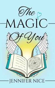 The Magic Of You by Jennifer Nice